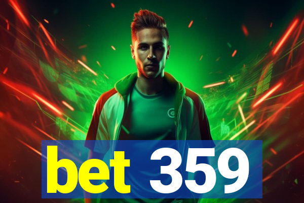 bet 359